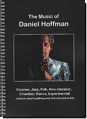 The Music of Daniel Hoffman