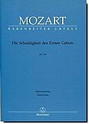Mozart, Die Schuldigkeit des Ersten Gebots