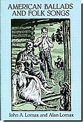 American Ballads and Folk Songs