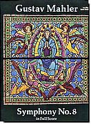 Mahler - Symphony No. 8