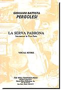 Pergolesi, La Serva Padrona