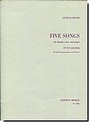 Lutoslawski - Five Songs