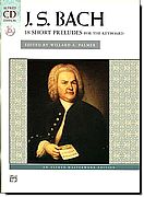 J.S. Bach, 18 Short Preludes