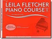 Leila Fletcher Piano Course 1