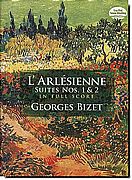 Bizet, L'Arlesienne Suites No. 1 and 2