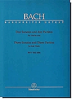 Bach,, Three Sonatas and  Three Partitas