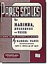 Pares Scales for Marimba, Xylophone or Vibes