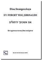 Smorgonskaya, If I Forget You Jerusalem