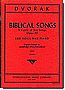 Dvorak - Biblical Songs, Vol. 1