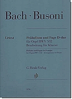 Bach-Busoni, Prelude and Fugue in D major BWV 532