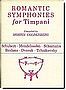 Romantic Symphonies for Timpani