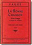 Faure - La Bonne Chanson