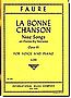 Faure - La Bonne Chanson