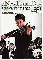 A New Tune a Day Pop Performance Pieces for Violin