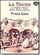 Liszt La Danza and other Great Piano Transcr