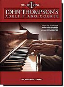 John Thompson's Adult Piano Course 1