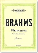 Brahms Fantasies Op 116