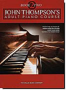 John Thompson's Adult Piano Course 2