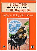 John Schaum Piano Course D - Orange