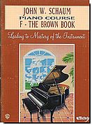 John Schaum Piano Course F - Brown