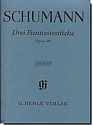 Schumann 3 Fantasiestucke Op 111