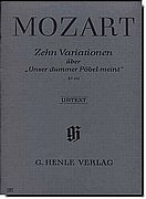 Mozart 10 Variations on Unser dummer Pobel meint